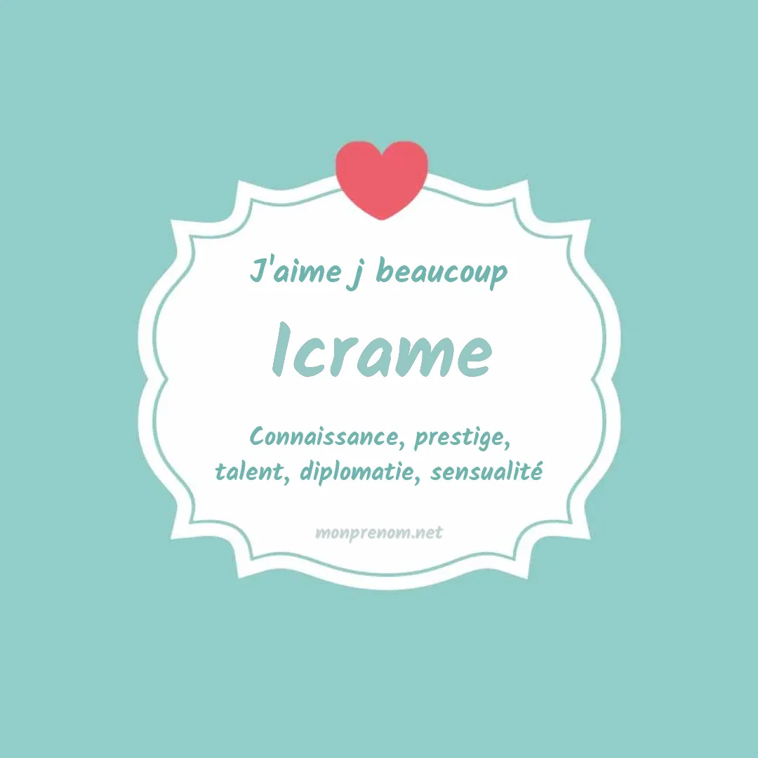 J'aime beaucoup Icrame