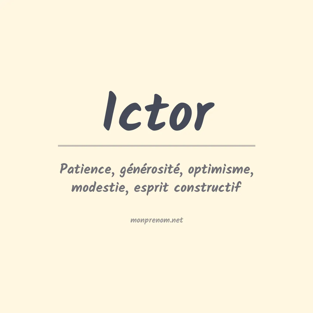 Signification du prénom Ictor