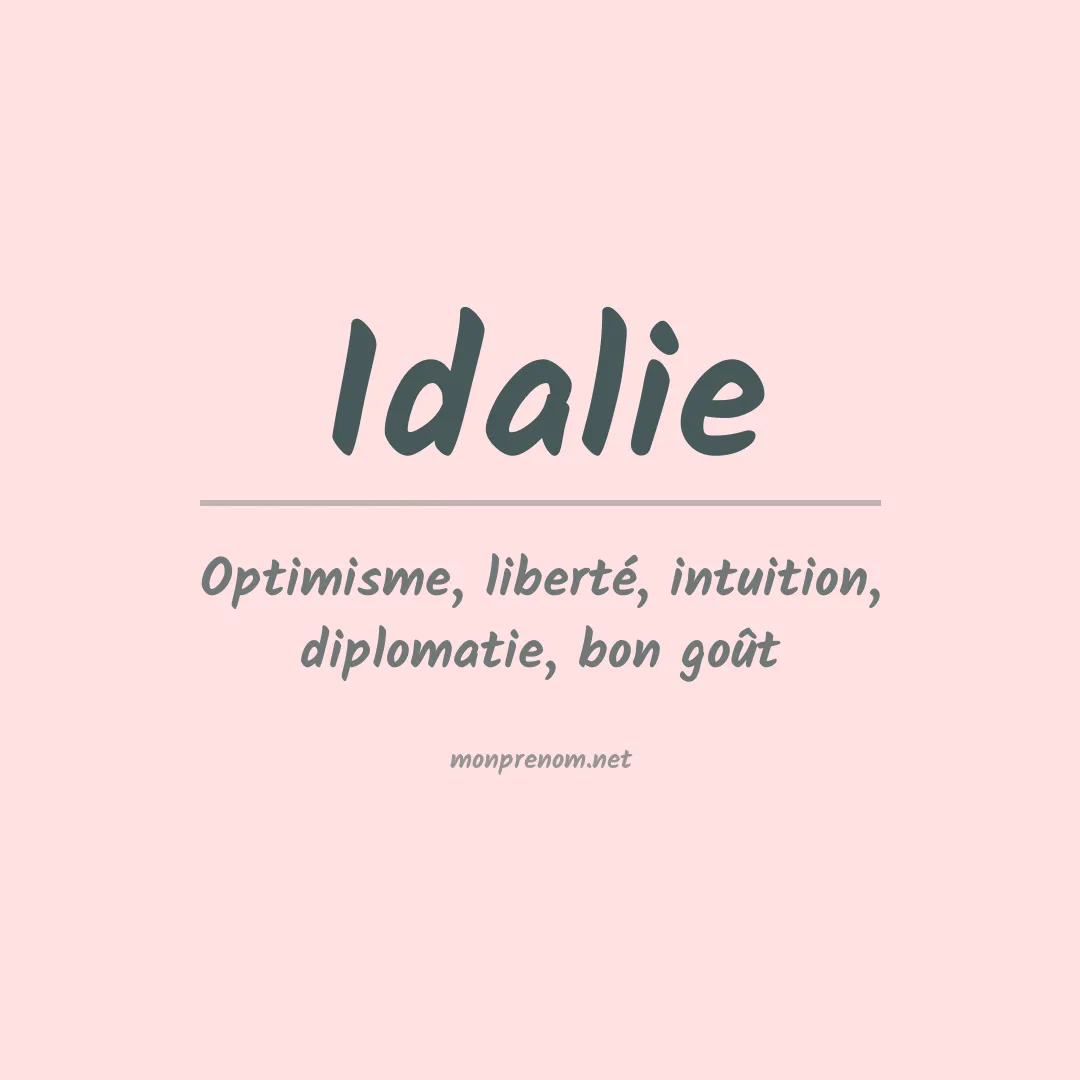 Signification du prénom Idalie