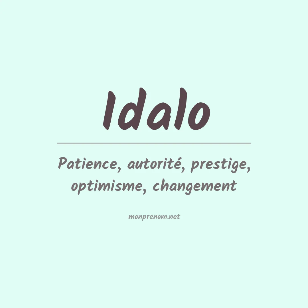 Signification du prénom Idalo
