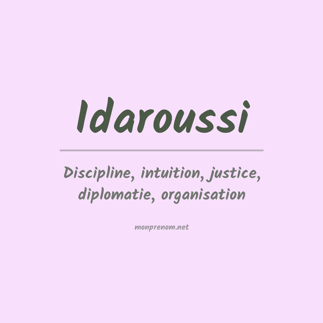 Signification du prénom Idaroussi