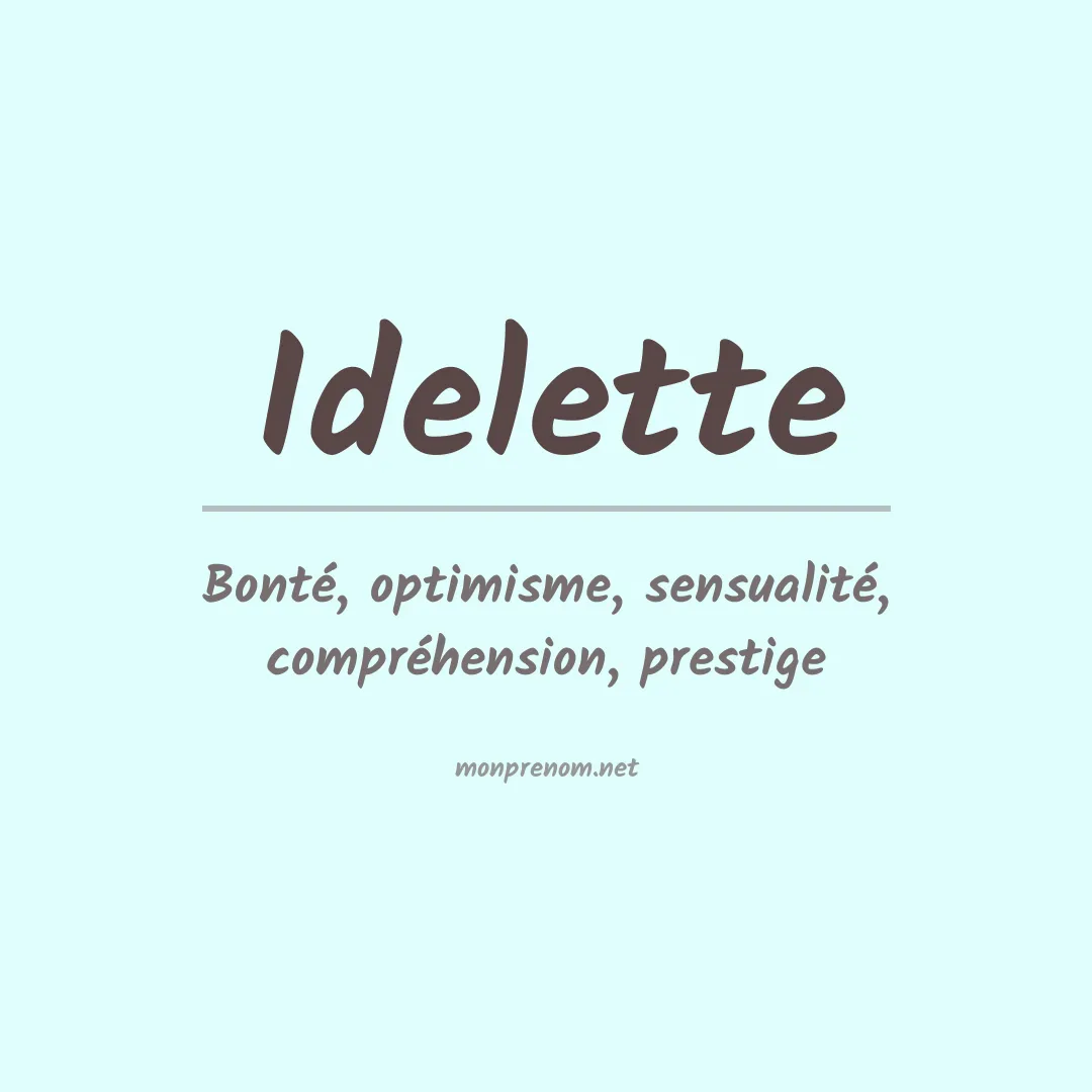 Signification du prénom Idelette