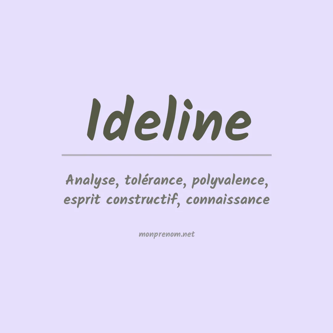 Signification du prénom Ideline