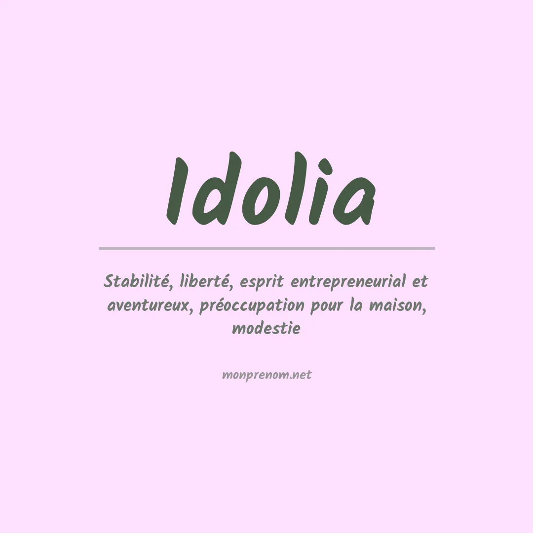 Signification du prénom Idolia