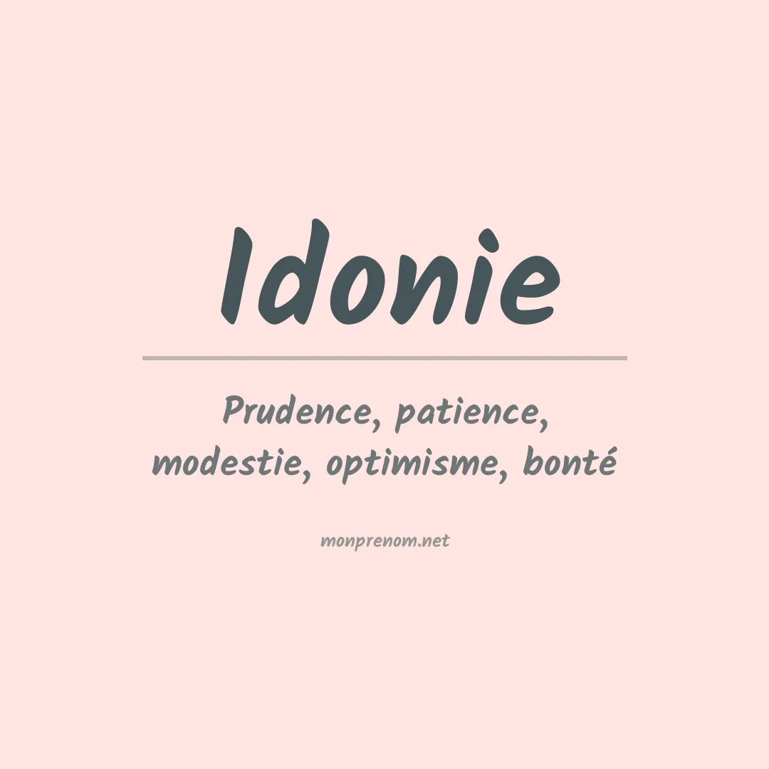 Signification du prénom Idonie