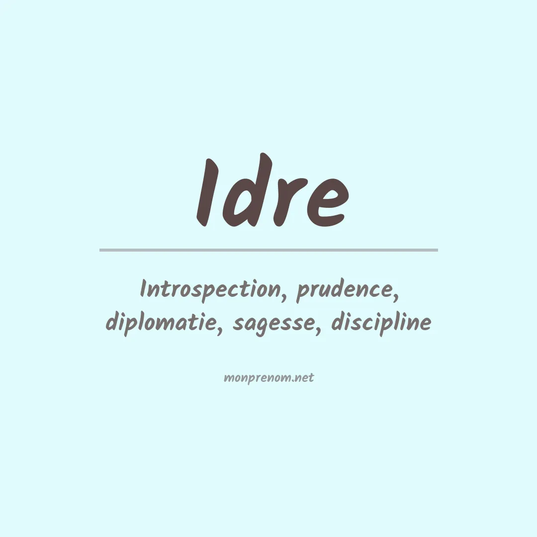 Signification du prénom Idre