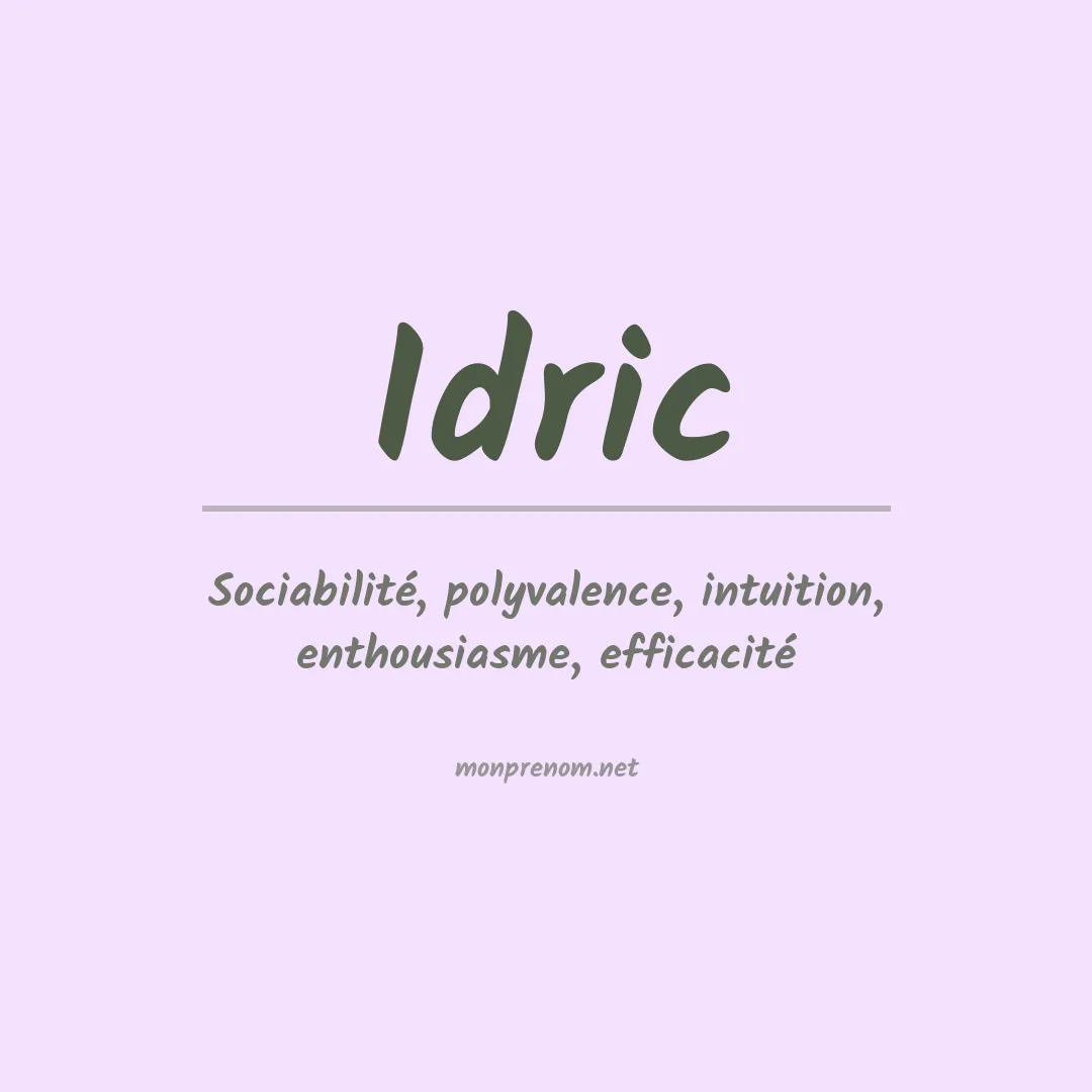 Signification du prénom Idric