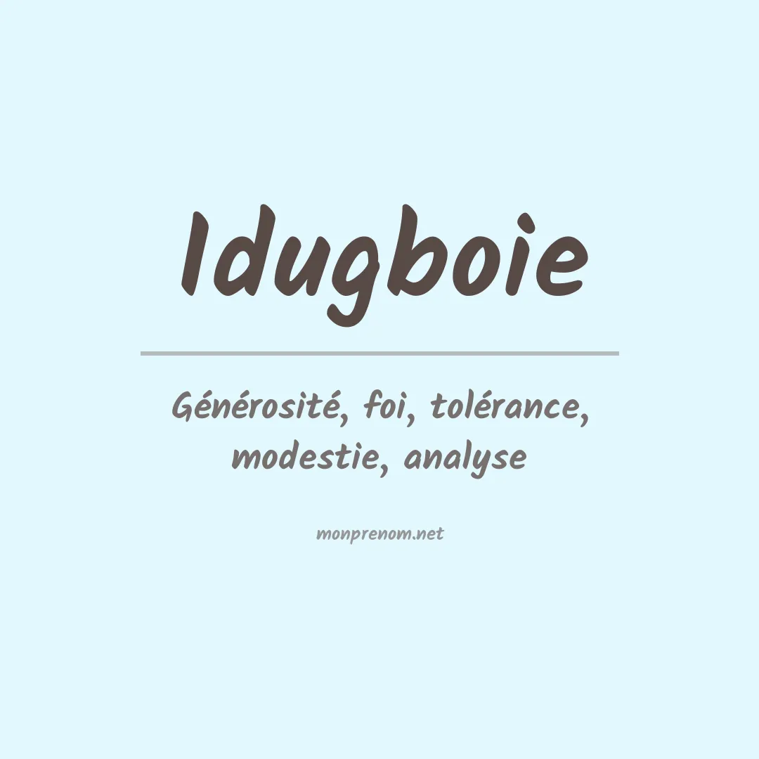 Signification du prénom Idugboie