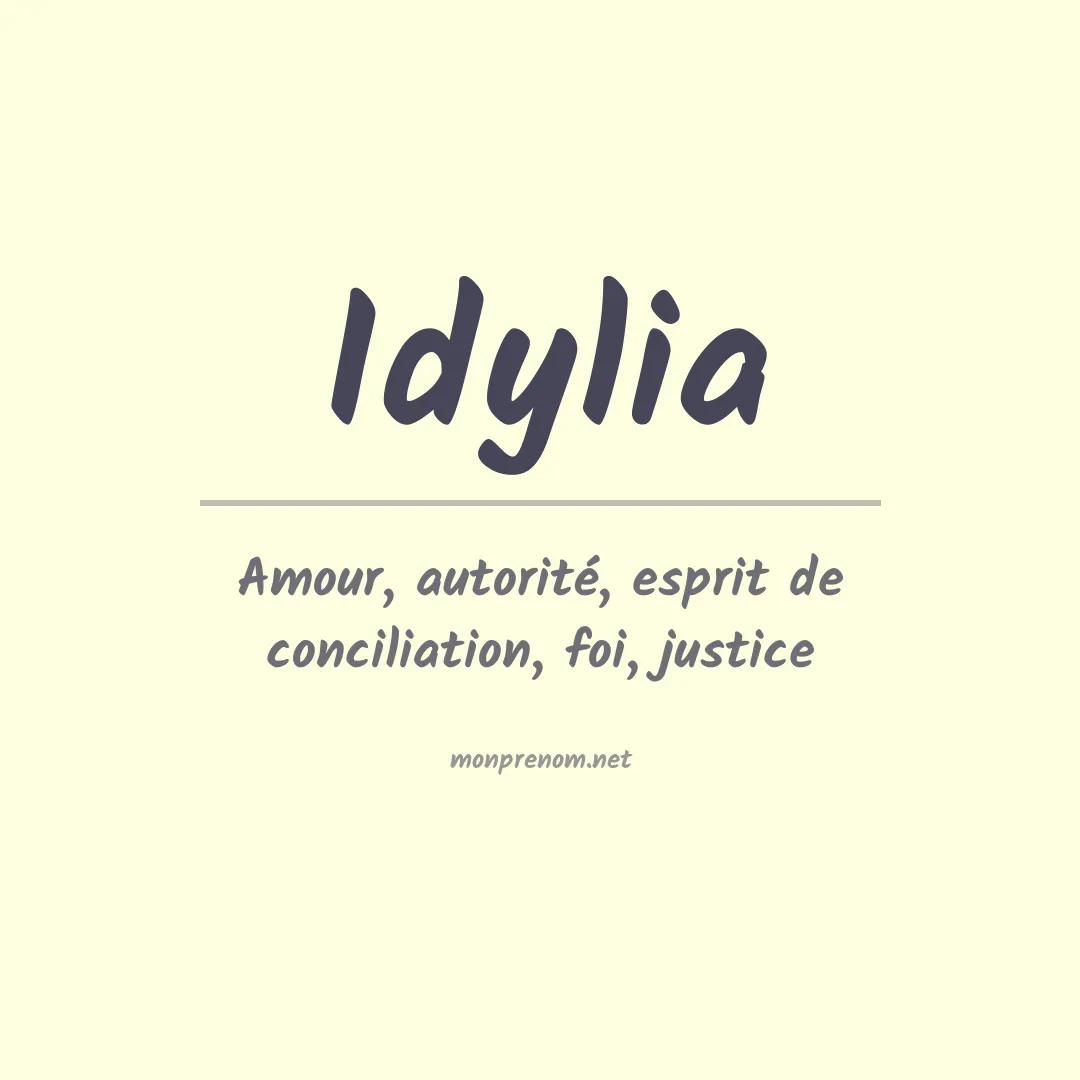 Signification du prénom Idylia