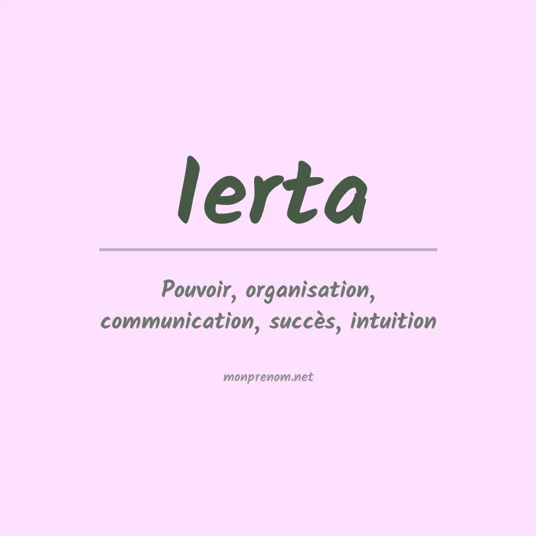 Signification du prénom Ierta