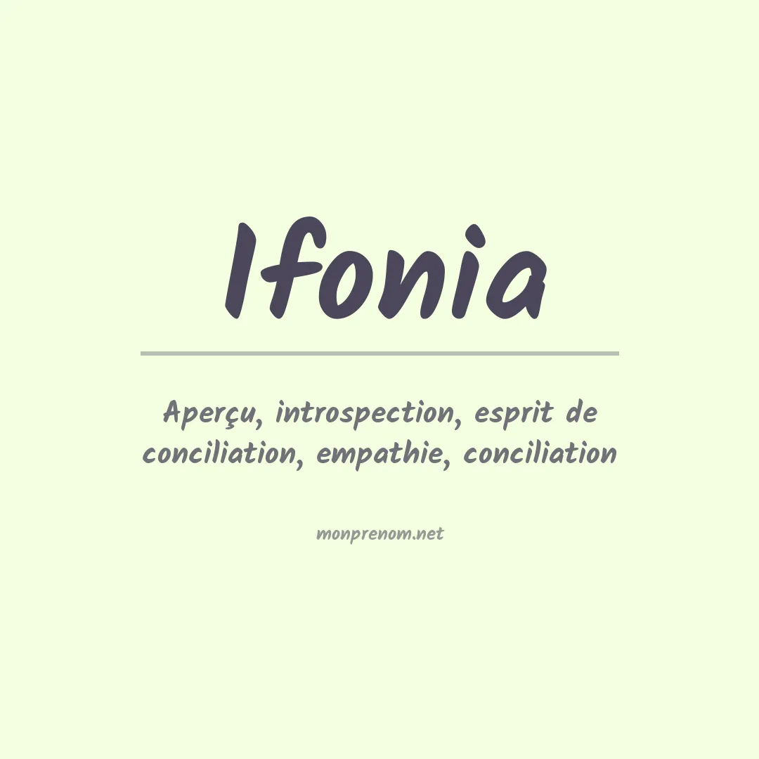 Signification du prénom Ifonia
