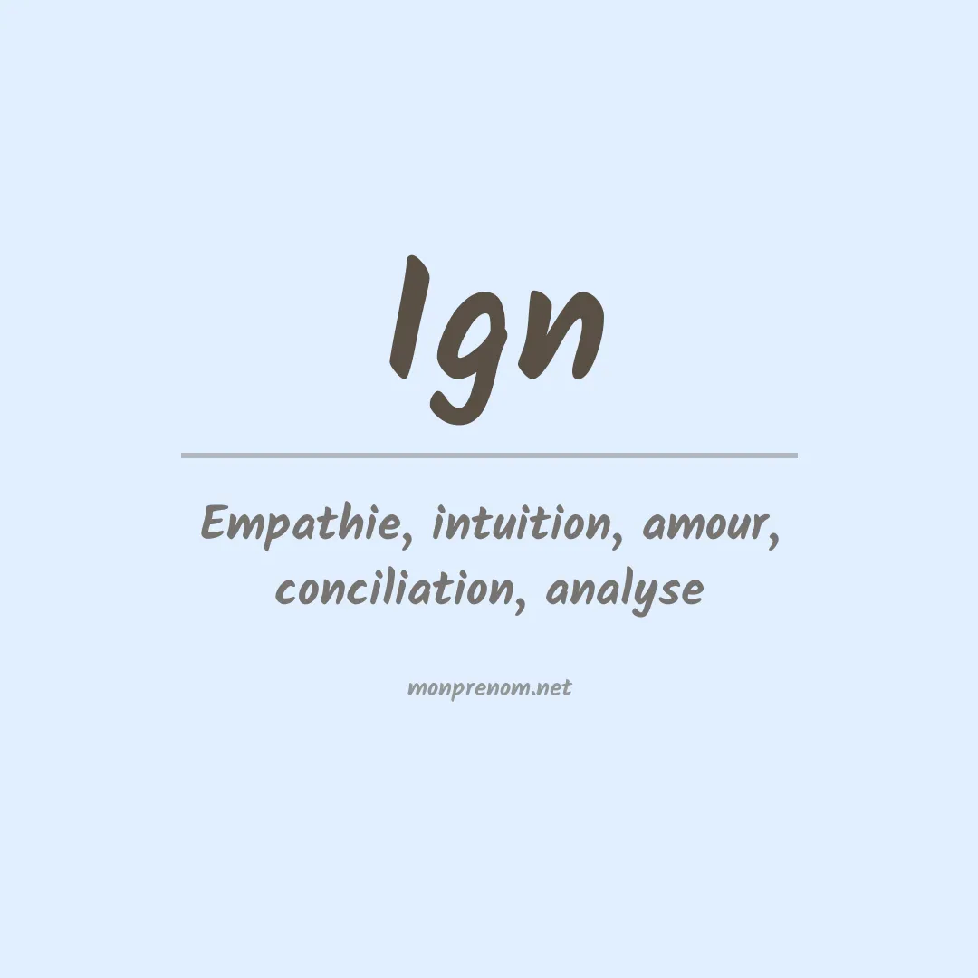 Signification du prénom Ign