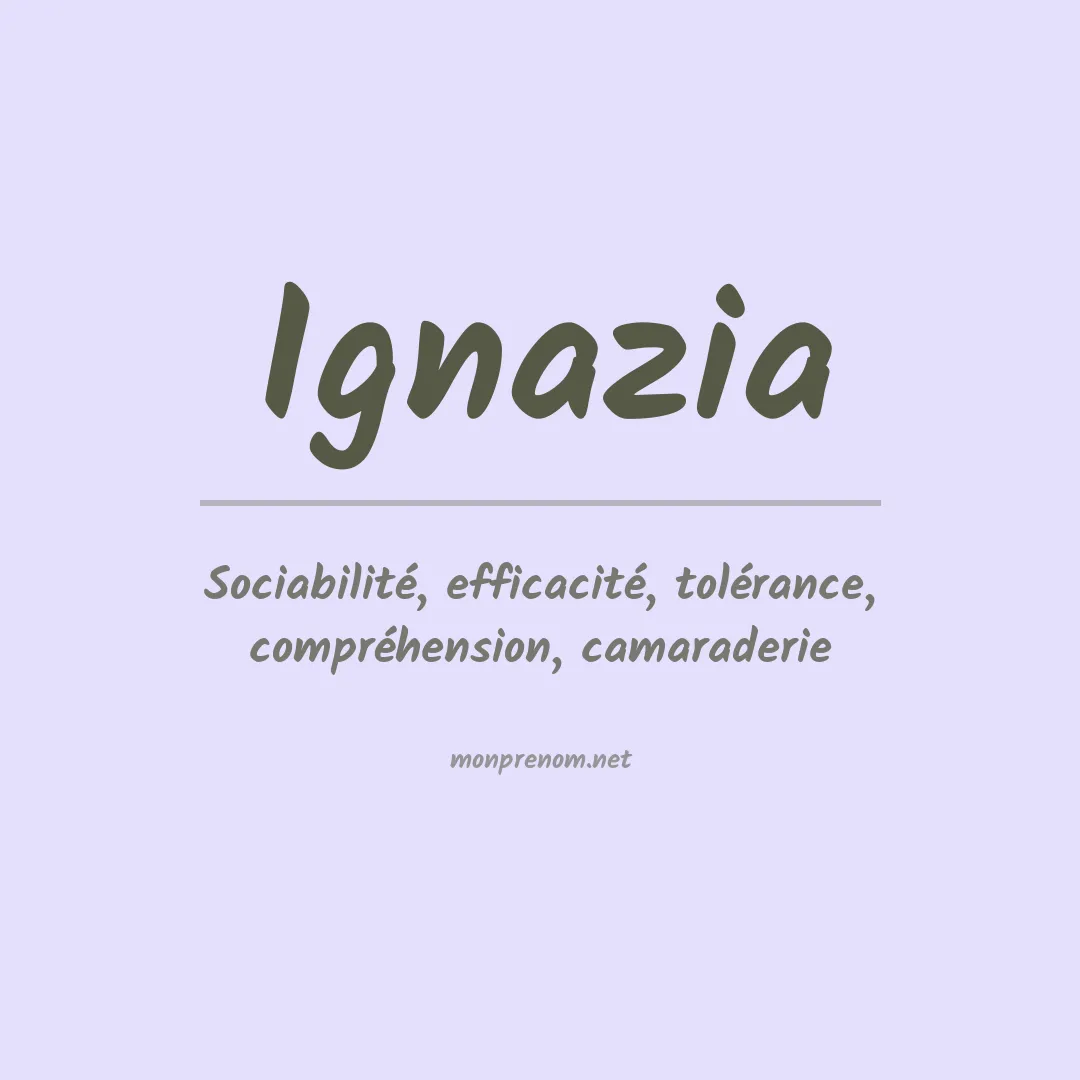 Signification du prénom Ignazia