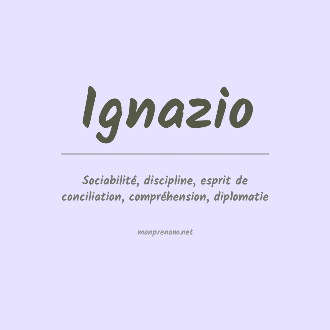 Signification du prénom Ignazio