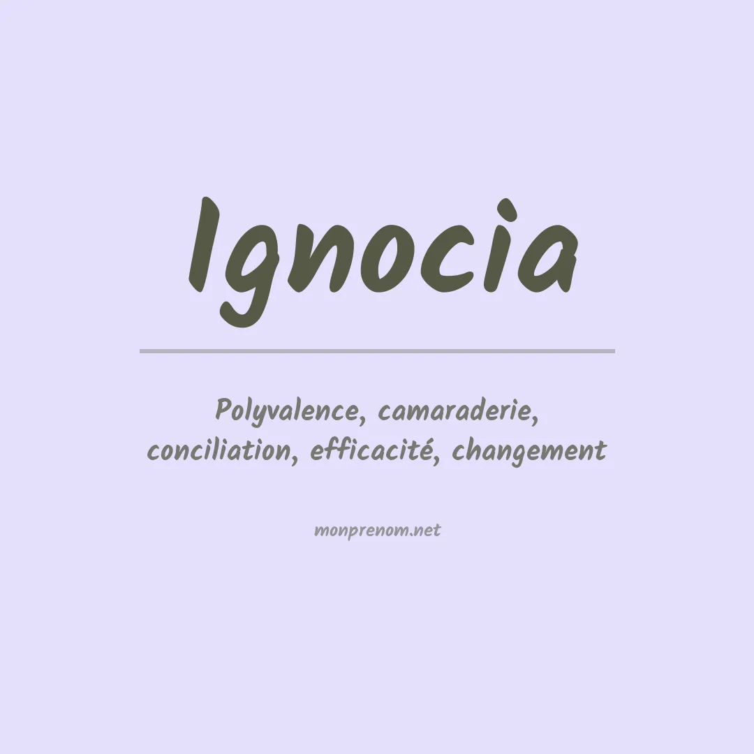 Signification du prénom Ignocia