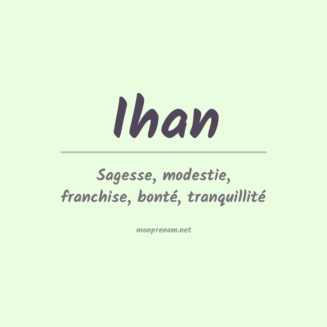 Prénom Ihan