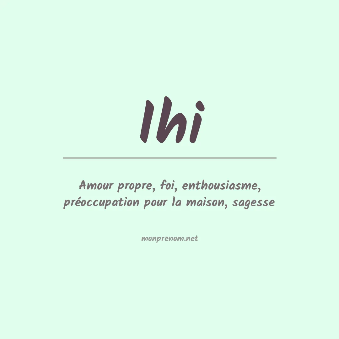 Signification du prénom Ihi