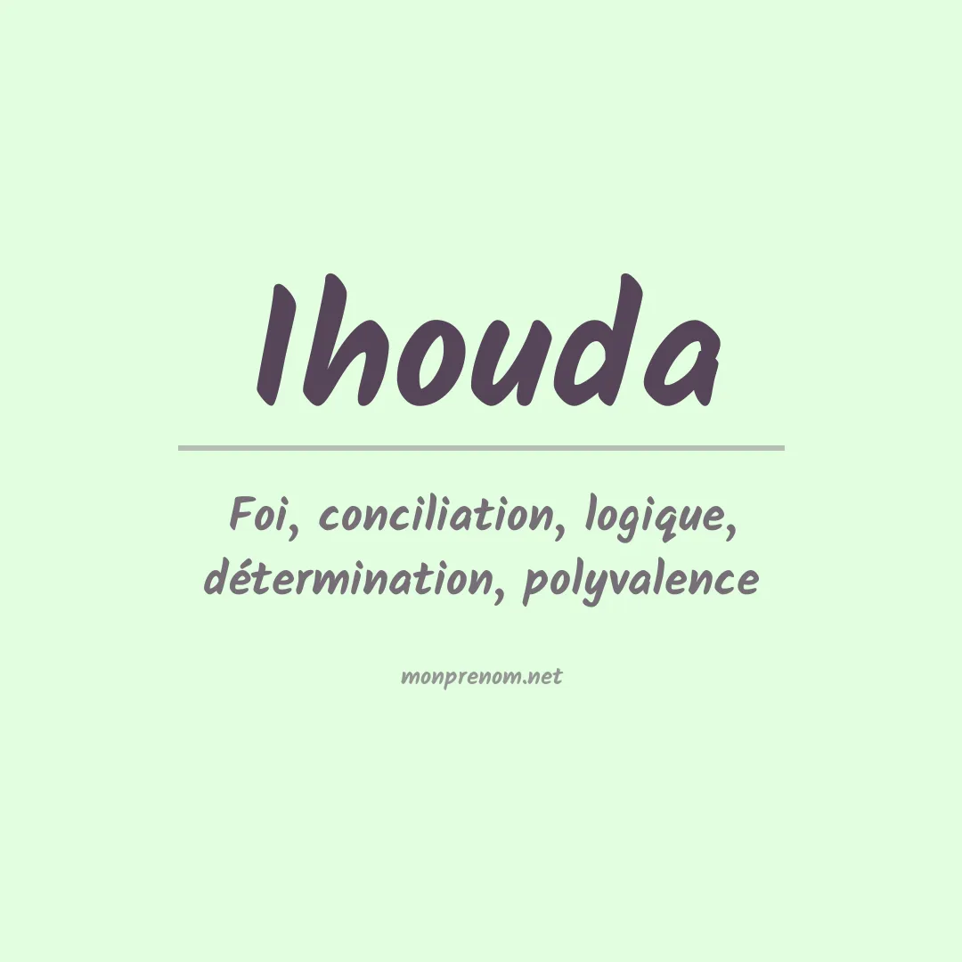 Signification du prénom Ihouda
