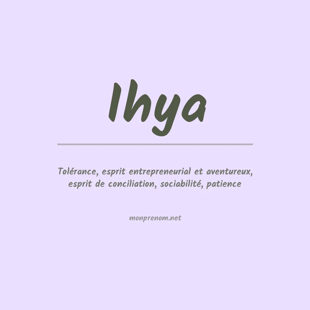 Signification du prénom Ihya