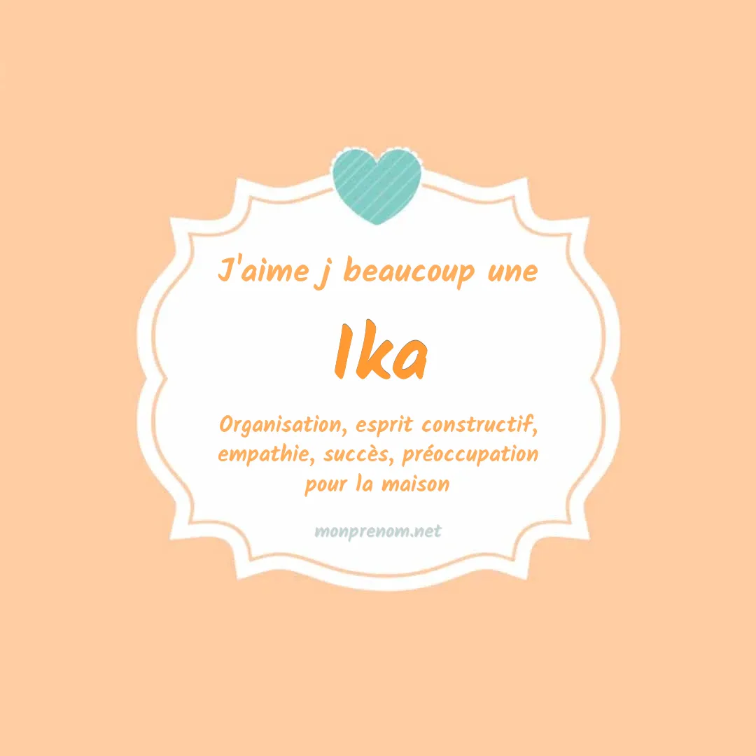 J'aime beaucoup Ika