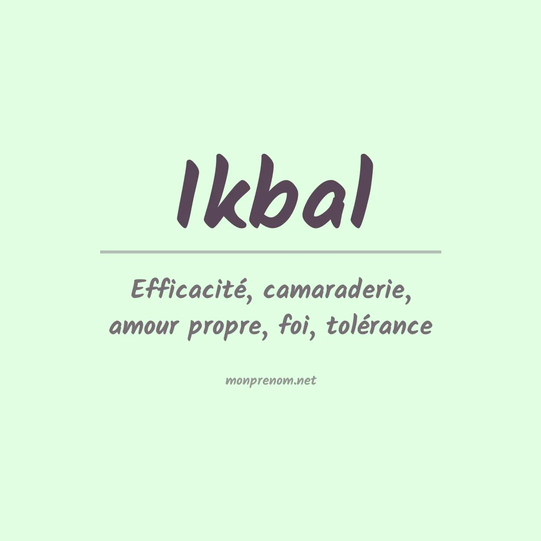 Signification du prénom Ikbal