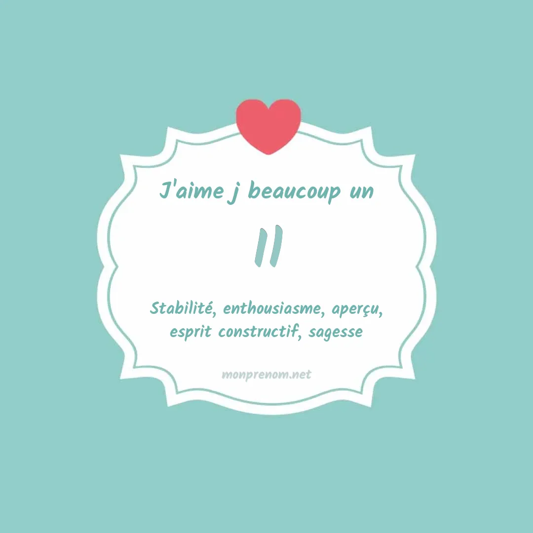 J'aime beaucoup Il