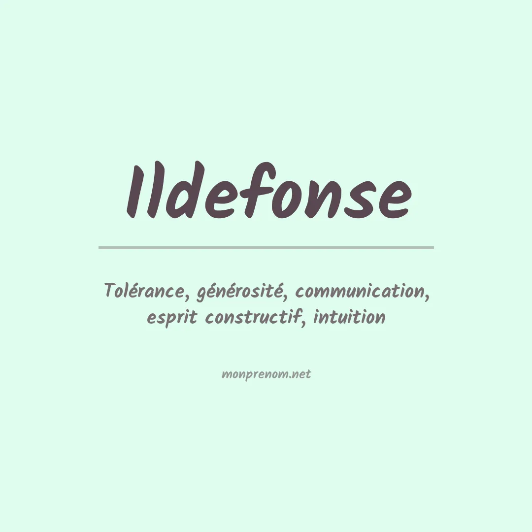 Signification du prénom Ildefonse