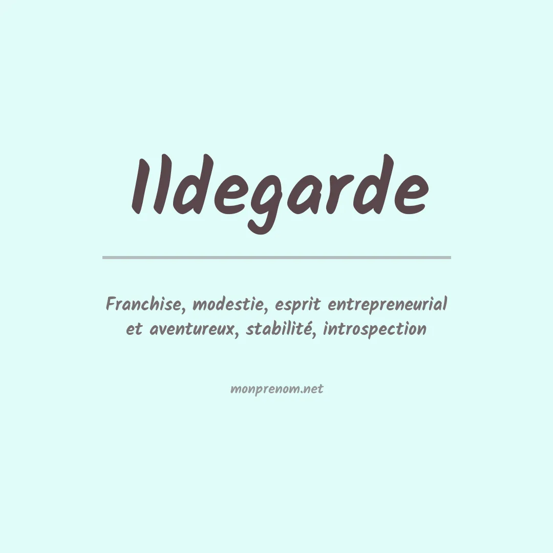 Signification du prénom Ildegarde