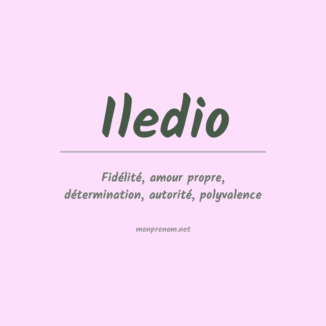 Signification du prénom Iledio