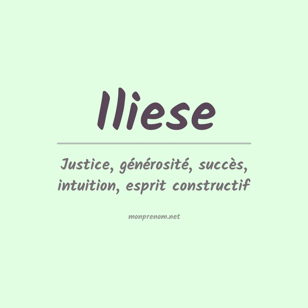 Signification du prénom Iliese