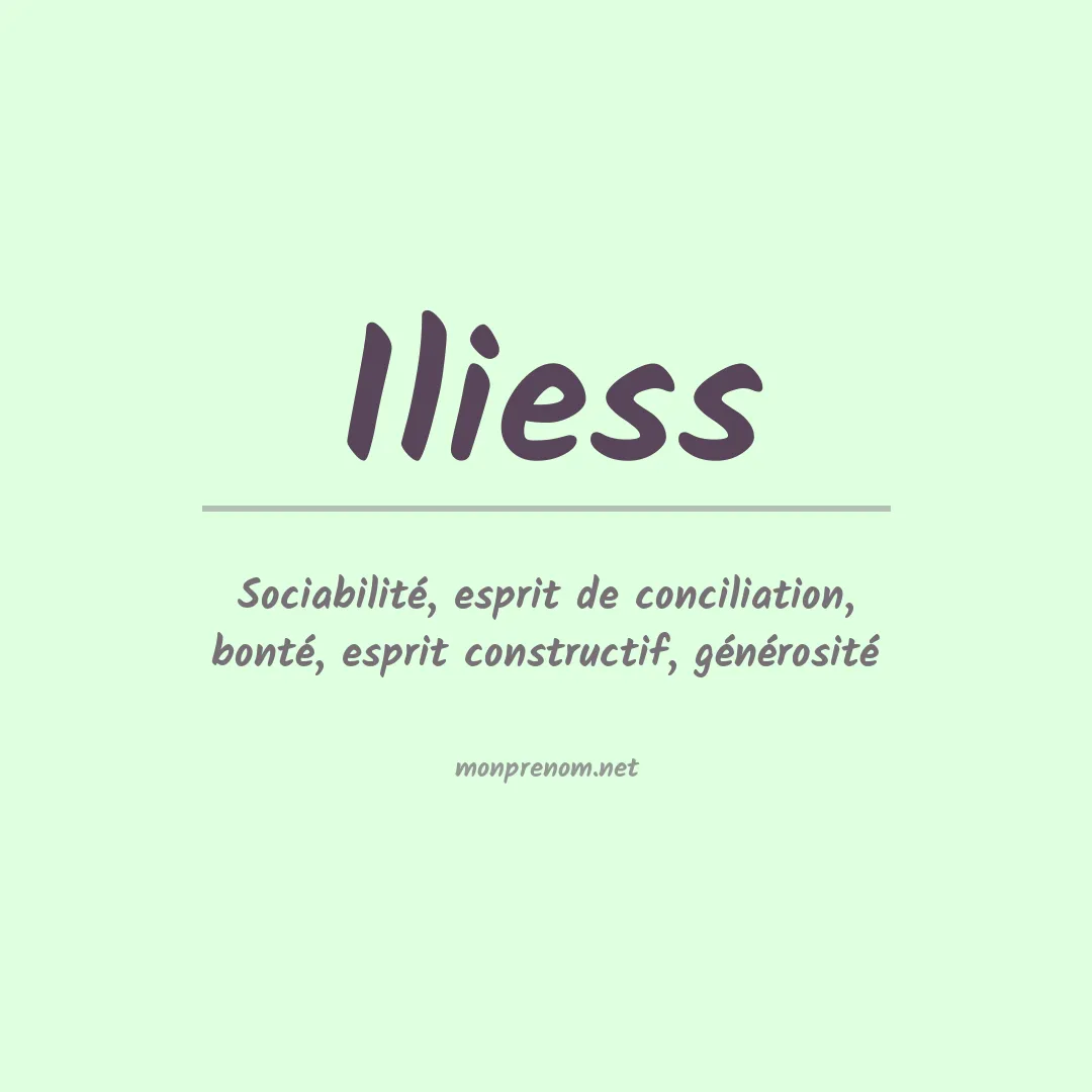 Signification du prénom Iliess