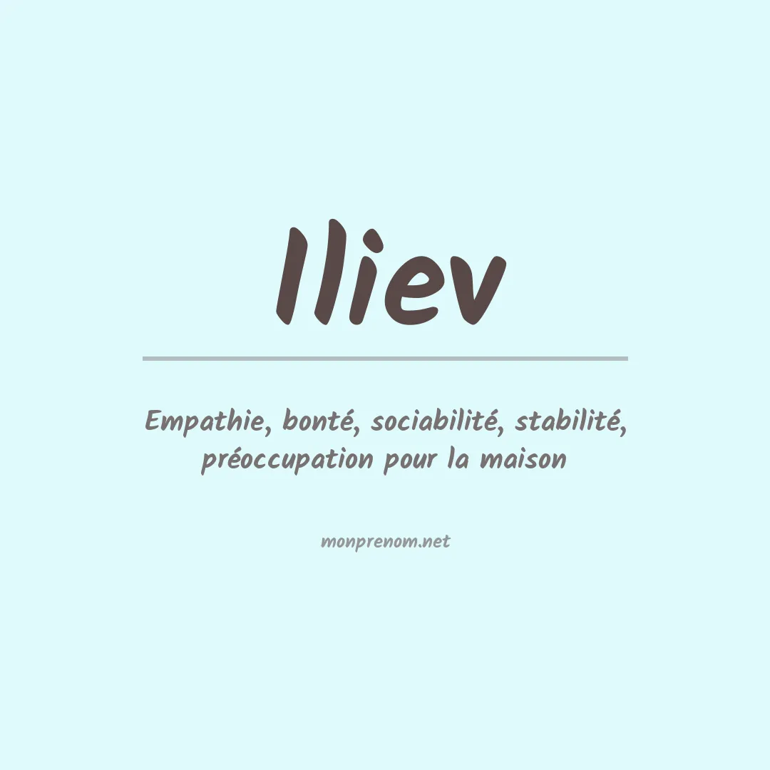 Signification du prénom Iliev