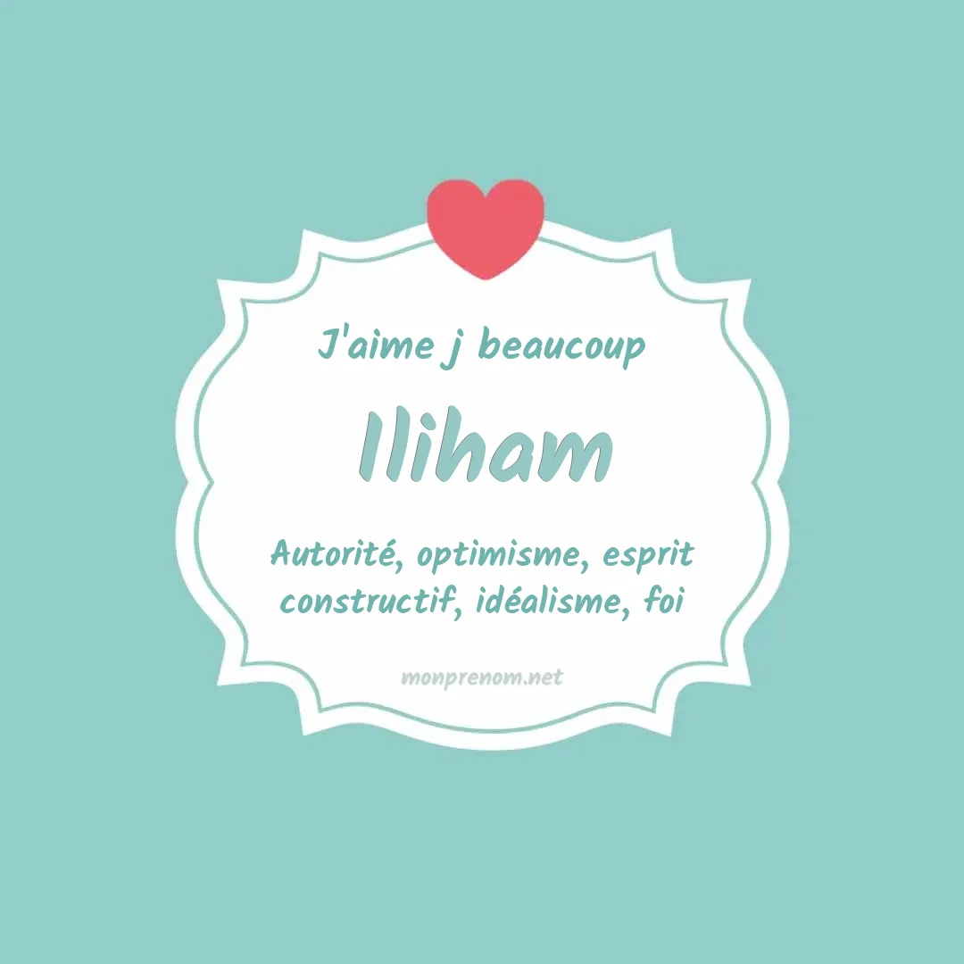 J'aime beaucoup Iliham