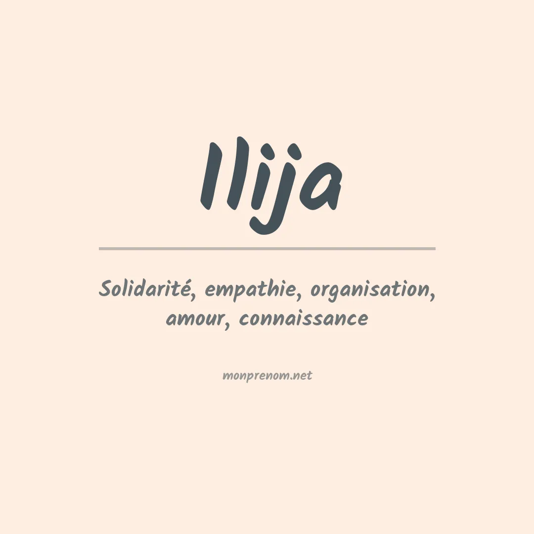Signification du prénom Ilija