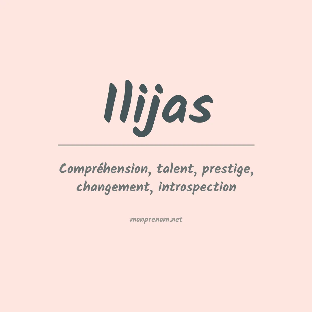 Signification du prénom Ilijas