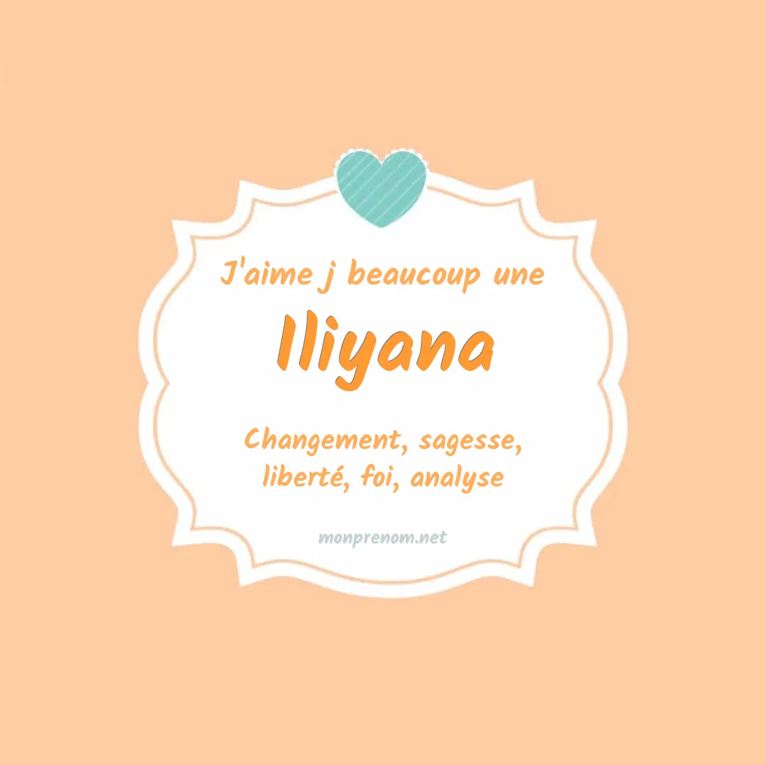 J'aime beaucoup Iliyana
