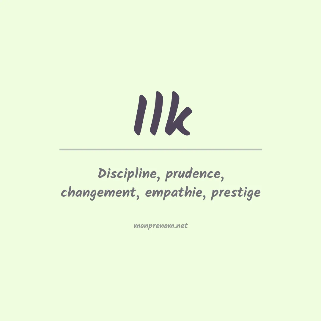 Signification du prénom Ilk