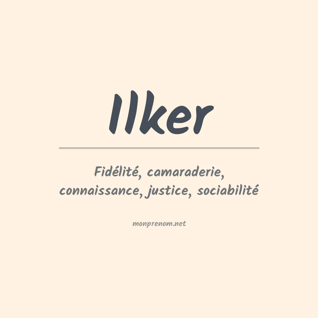 Prénom Ilker