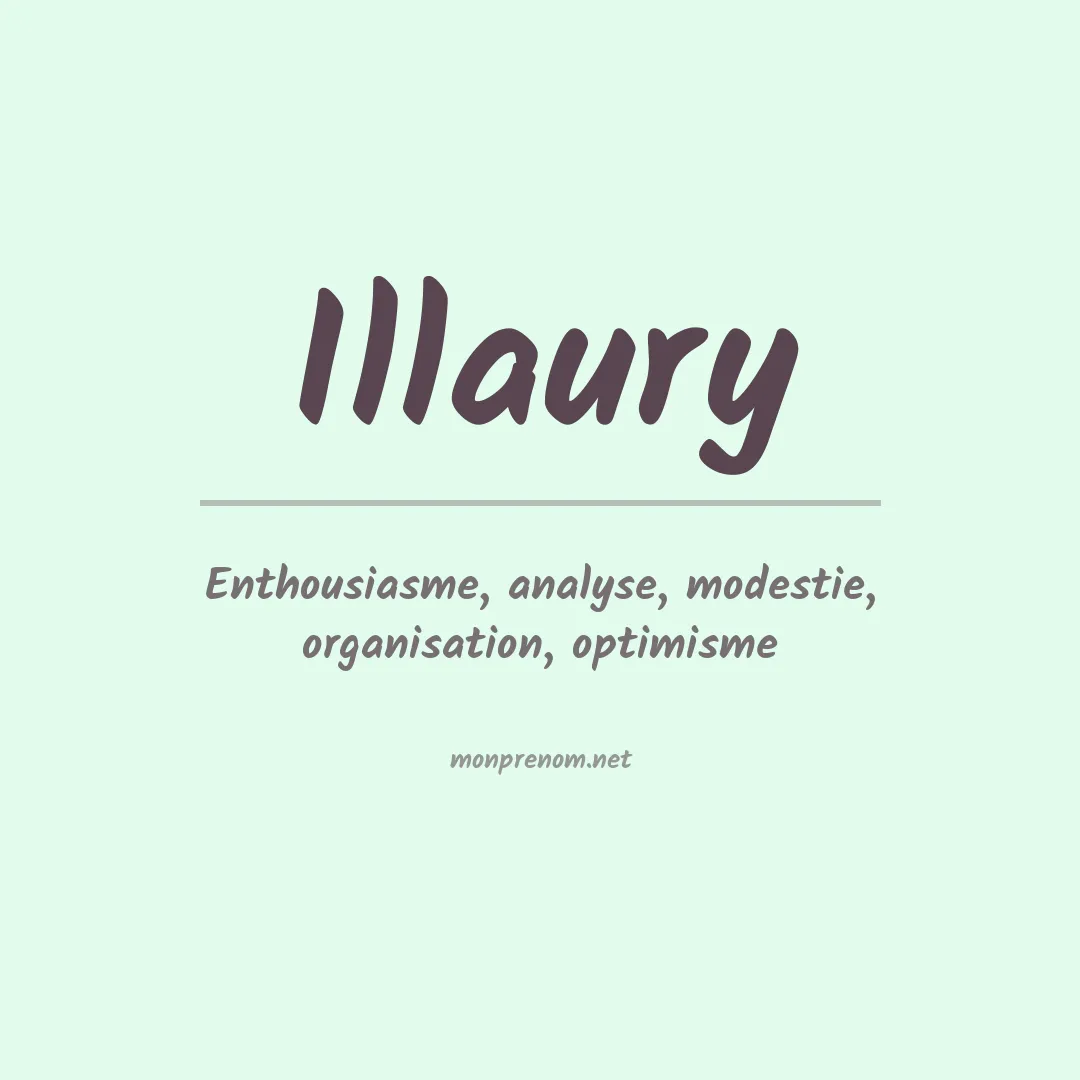 Signification du prénom Illaury