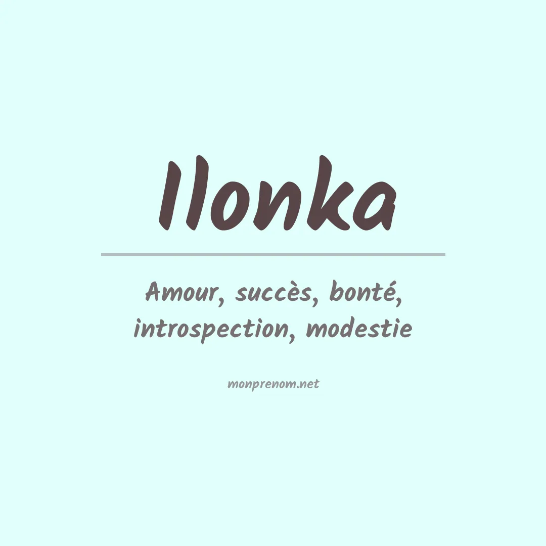Signification du prénom Ilonka