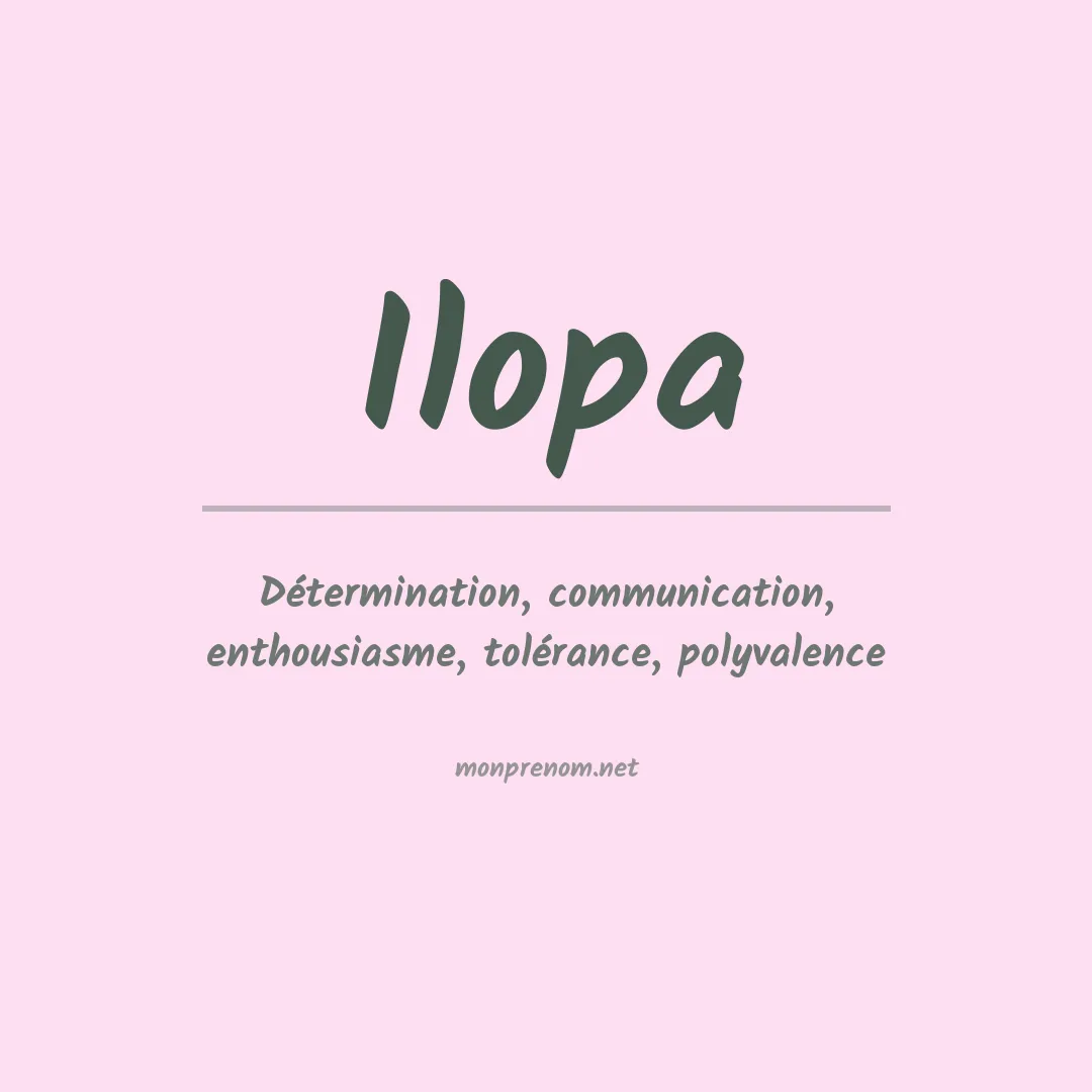 Signification du prénom Ilopa