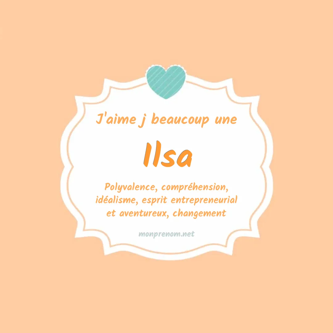 J'aime beaucoup Ilsa