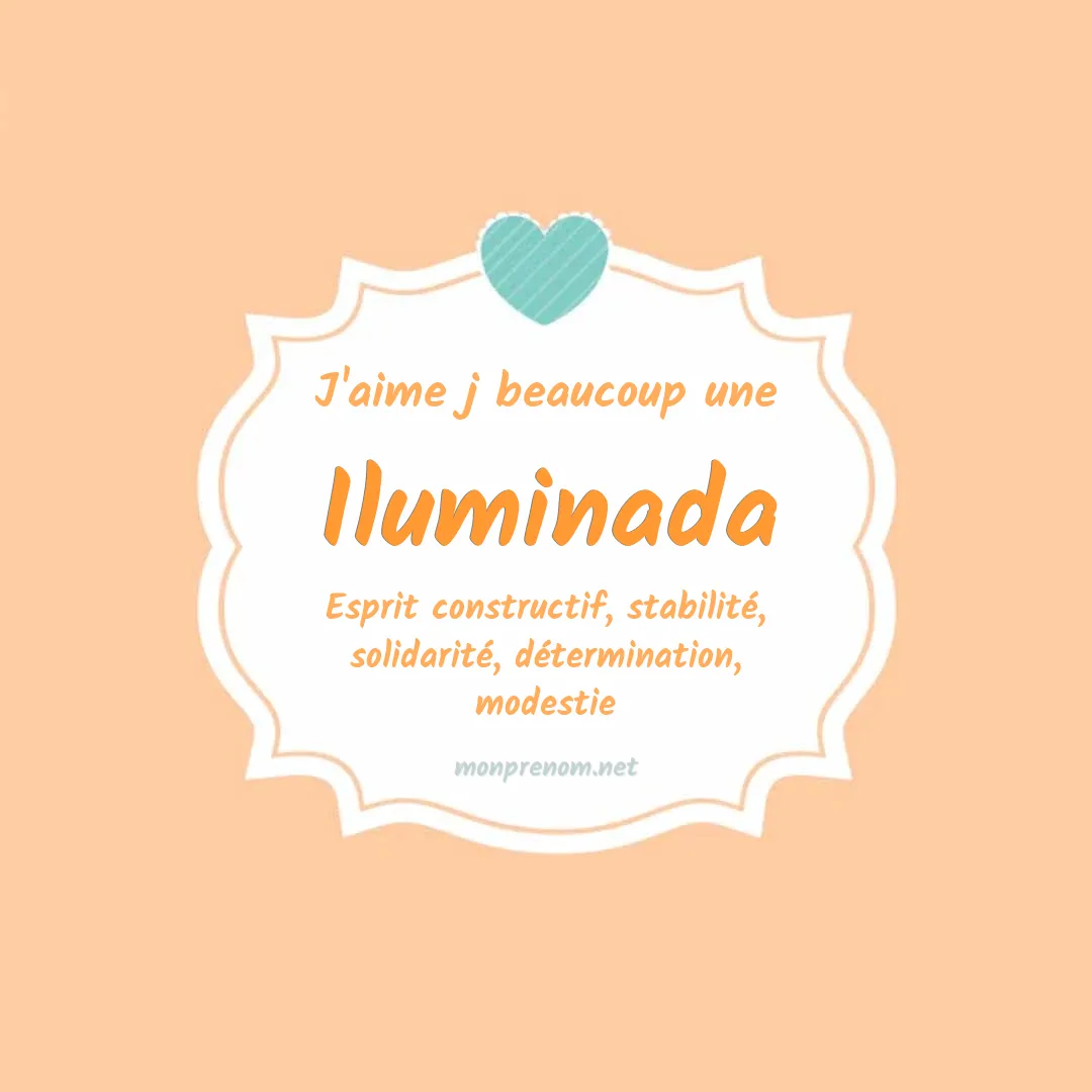 J'aime beaucoup Iluminada
