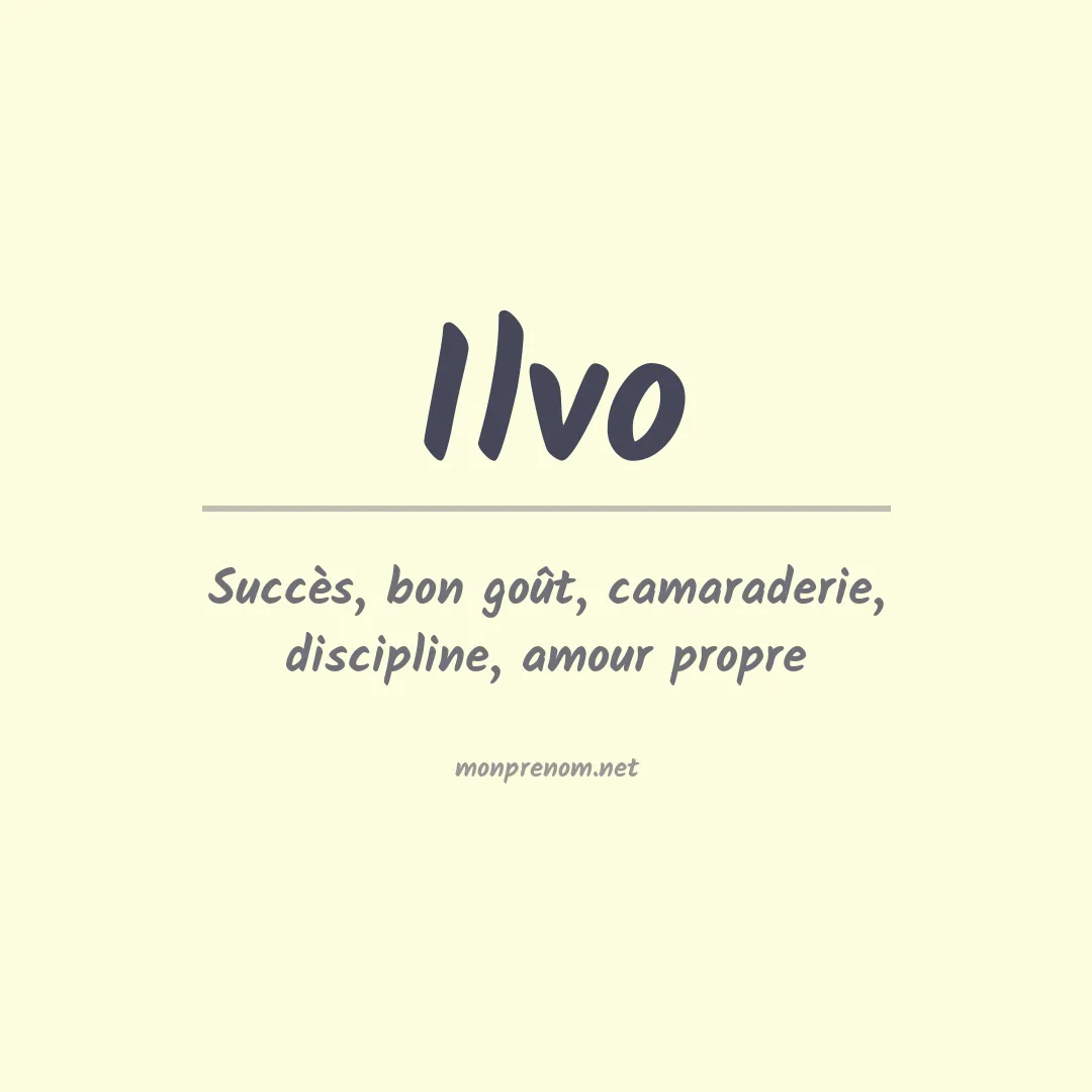 Signification du prénom Ilvo