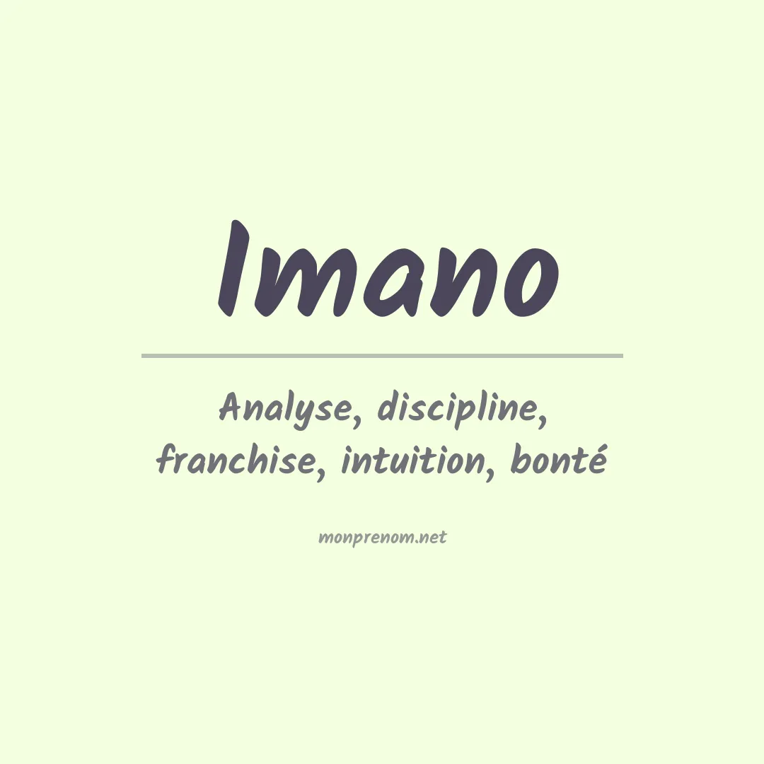 Signification du prénom Imano