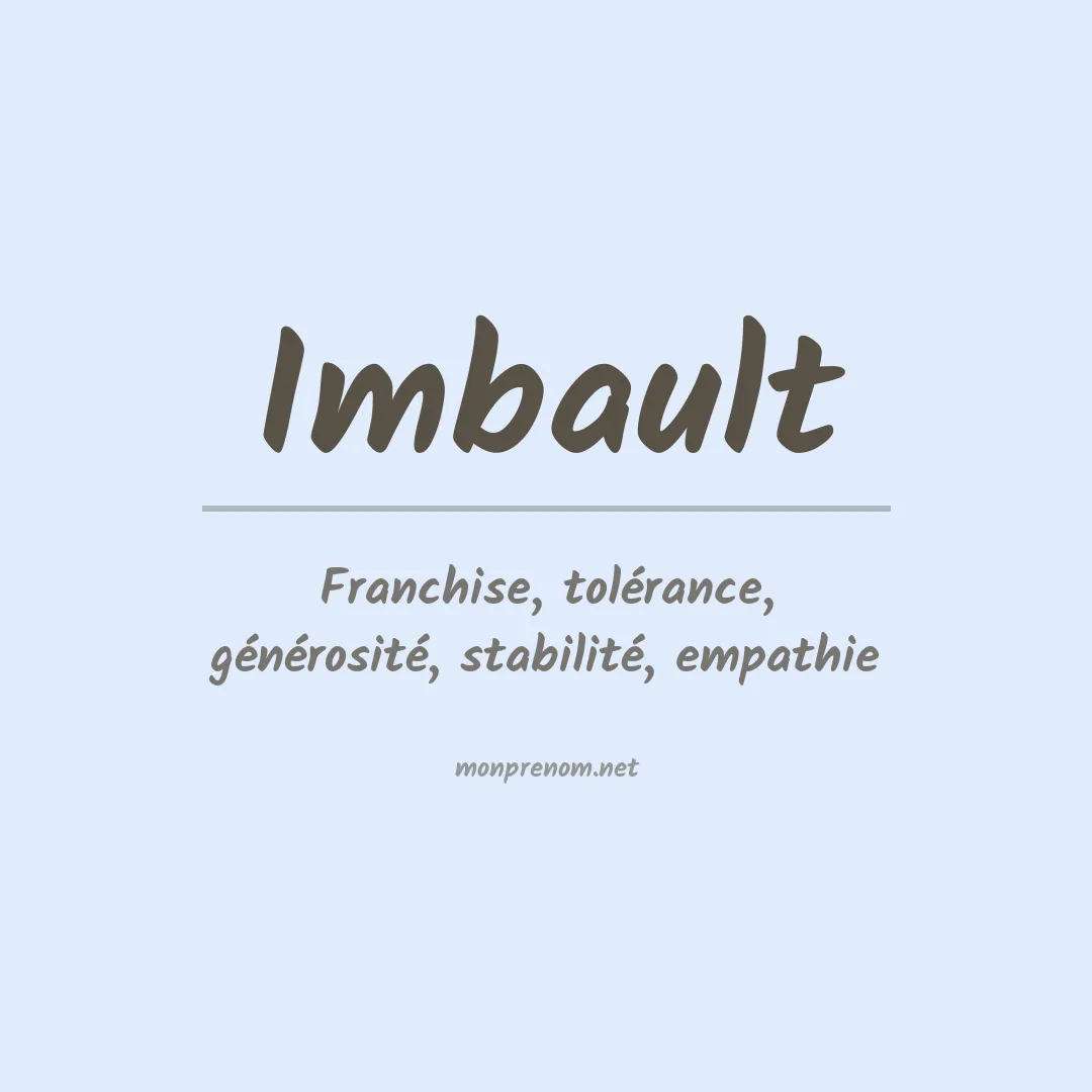 Signification du prénom Imbault