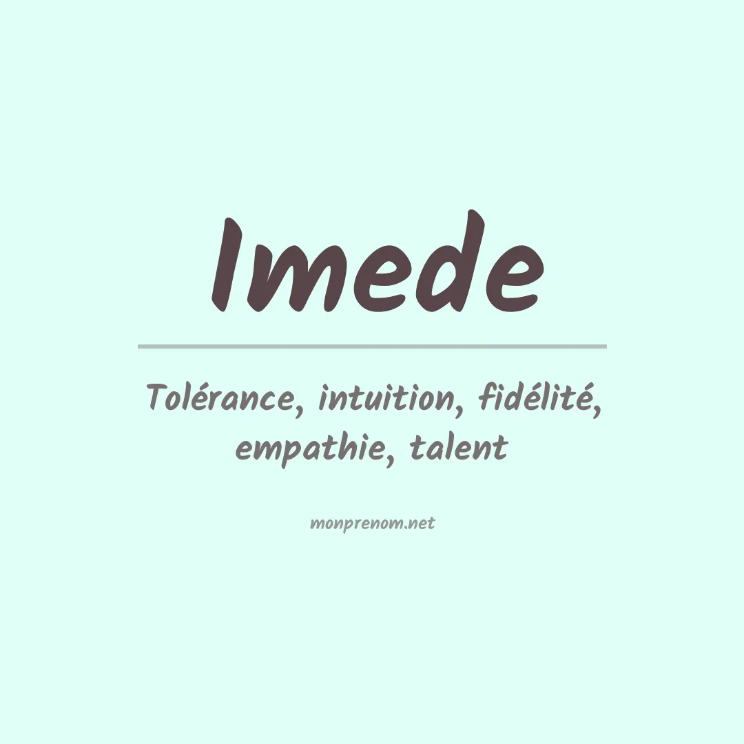 Signification du prénom Imede