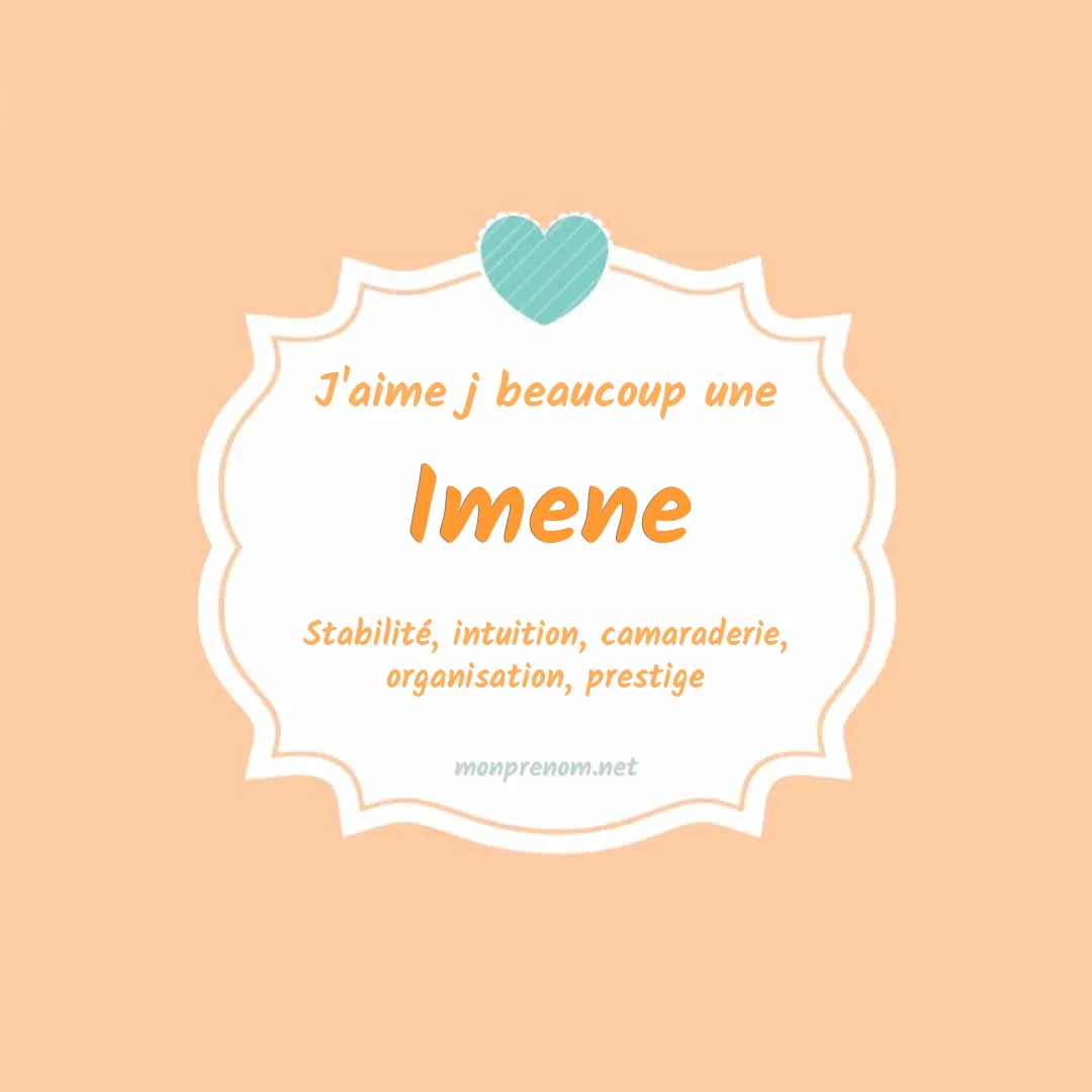 J'aime beaucoup Imene