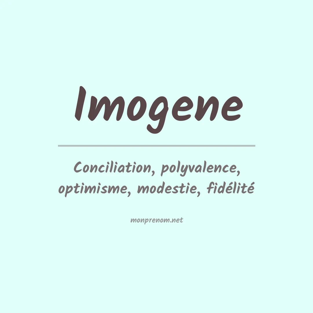 Signification du prénom Imogene