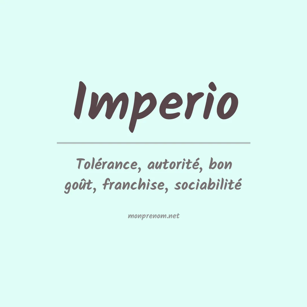 Signification du prénom Imperio